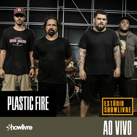 Plastic Fire no Estúdio Showlivre