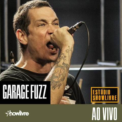 Garage Fuzz no Estúdio Showlivre
