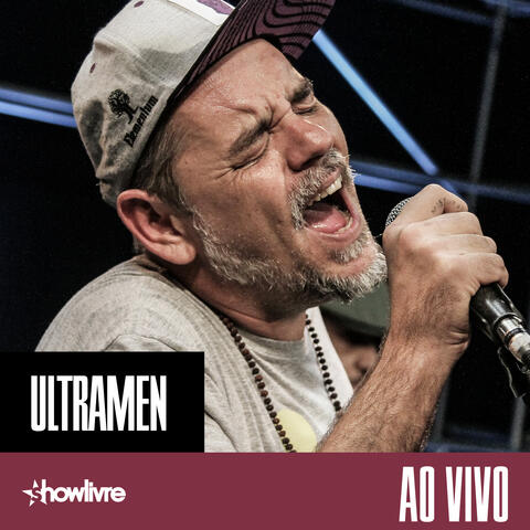 Ultramen no Estúdio Showlivre