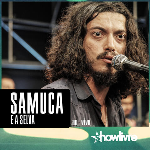 Samuca e a Selva no Estúdio Showlivre