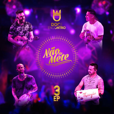 Não Se Mete, Ep. 3