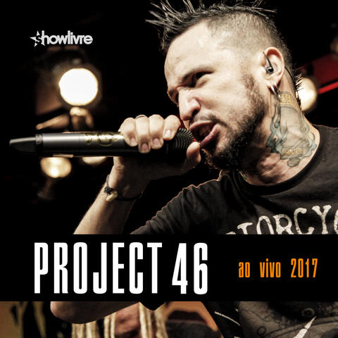 Project 46 no Estúdio Showlivre