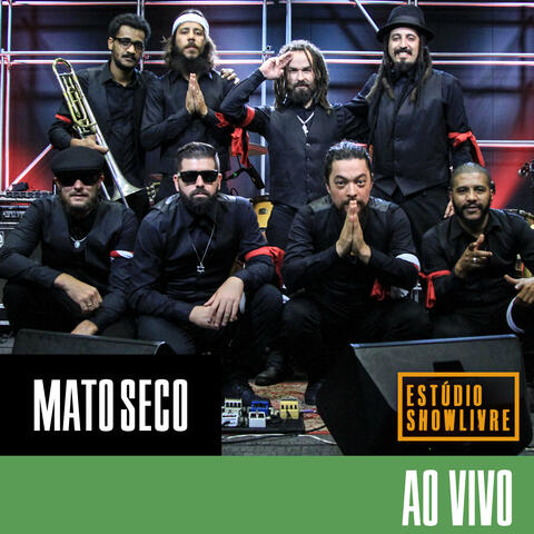 Mato Seco no Estúdio Showlivre, Vol. 3