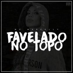 Favelado no Topo