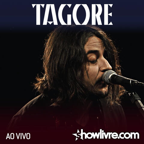 Tagore no Estúdio Showlivre