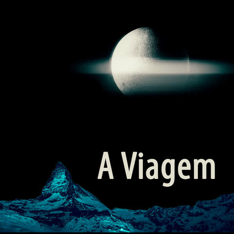 A Viagem