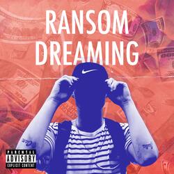 Ransom Dreaming