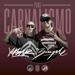 Puro Carnalismo (ft. Yusak)