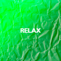Relax