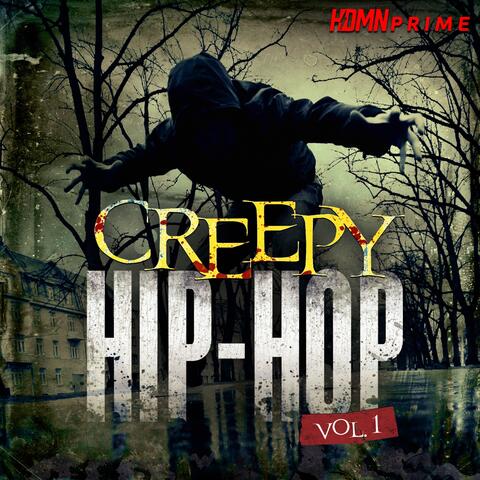 Creepy Hip-Hop Beats, Vol. 1