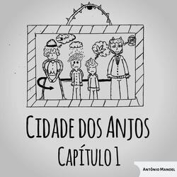 Cidade dos Anjos: Cap. 1
