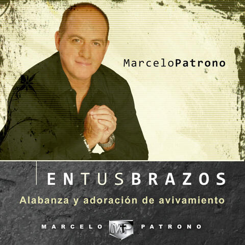 En Tus Brazos