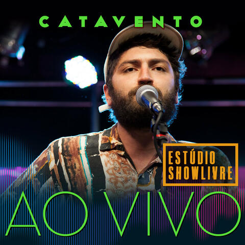 Catavento no Estúdio Showlivre