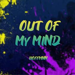 Out of My Mind