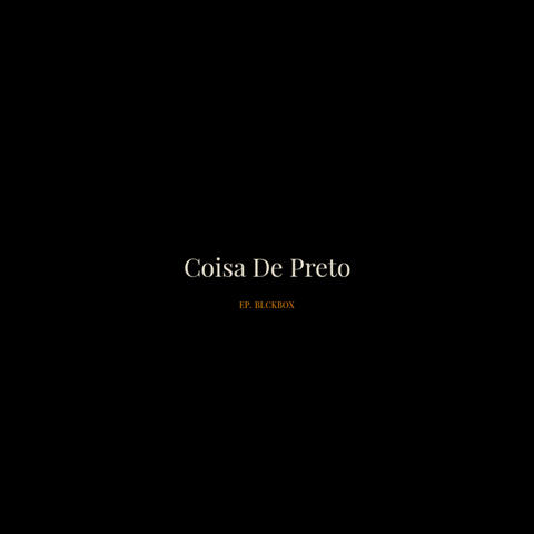 Coisa de Preto