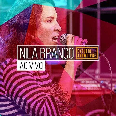 Nila Branco no Estúdio Showlivre