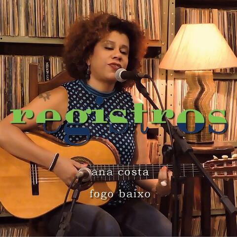 Registros: Fogo Baixo