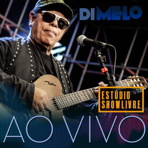 Di Melo no Estúdio Showlivre, Vol. 2