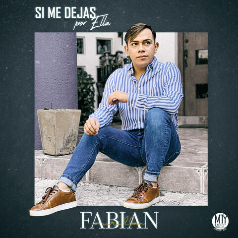 Si Me Dejas por Ella