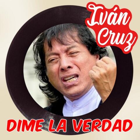 Dime la Verdad