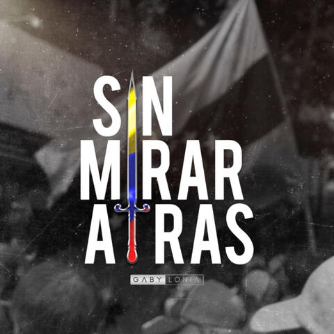 Sin Mirar Atrás