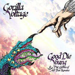 Good Die Young