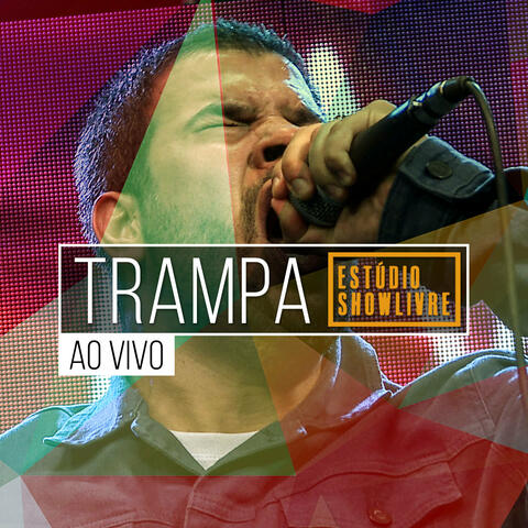 Trampa no Estúdio Showlivre