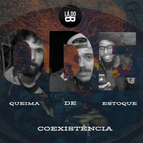 Queima de Estoque - Coexistência, Ep. 01
