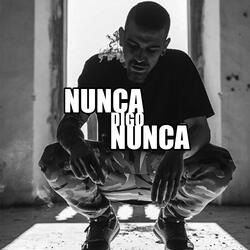 Nunca Digo Nunca