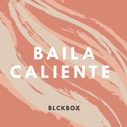 Baila Caliente