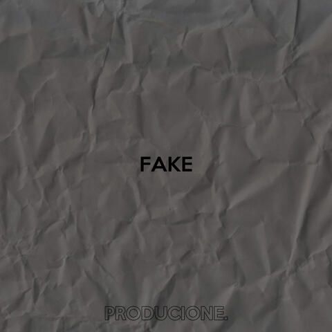 Fake
