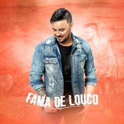 Fama de Louco
