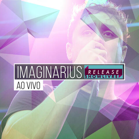 Imaginarius no Release Showlivre