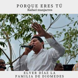 Porque Eres Tú