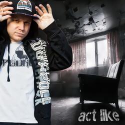Act Like (ft. Breana Marin)