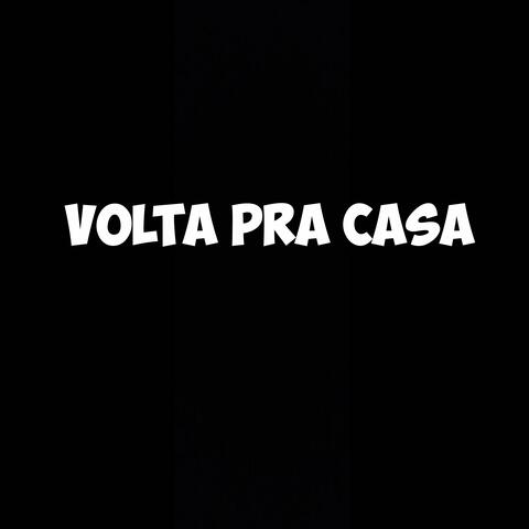 Volta pra Casa