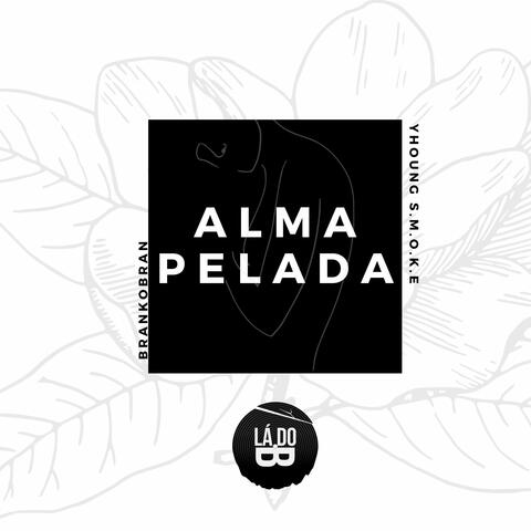 Alma Pelada