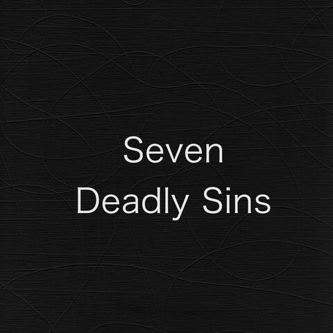 Seven Deadly Sins