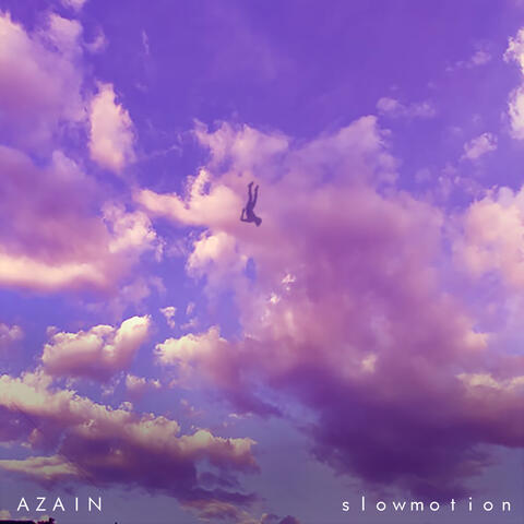 Slow Motion