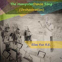 The Hampsterdance Song (Orchestration)