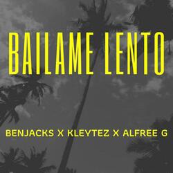 Bailame Lento