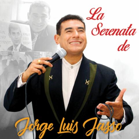 La Serenata de Jorge Luis Jasso