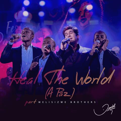 Heal the World (A Paz)