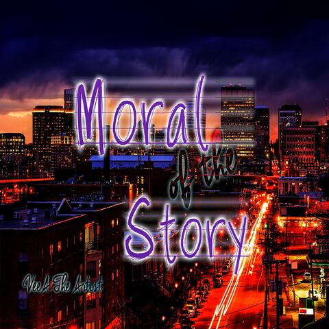 Moral of the Story
