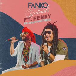 Fanko & Friends: Bastón / Changuito Reggae / Ámbar (En Vivo)