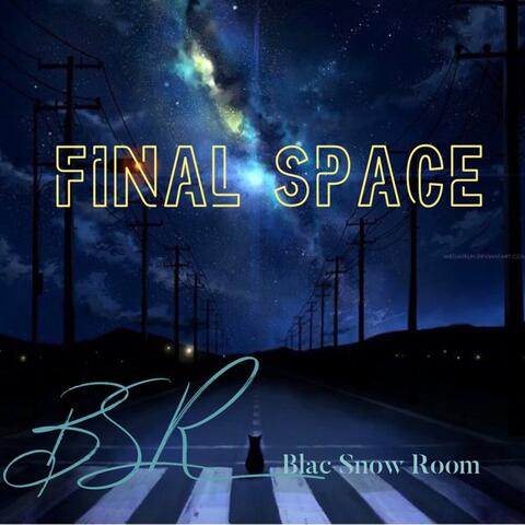 Final Spase