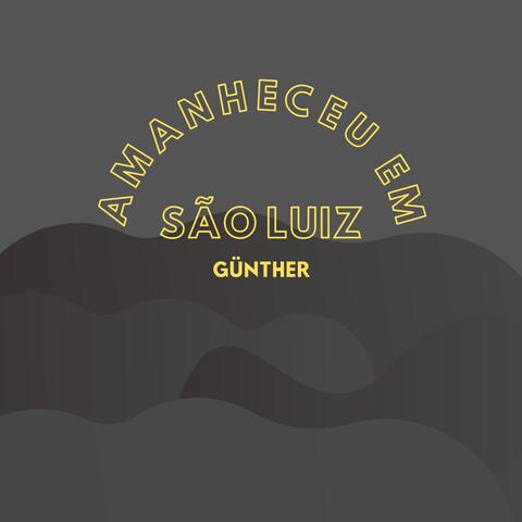 Amanheceu em São Luiz