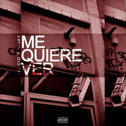 Me Quiere Ver