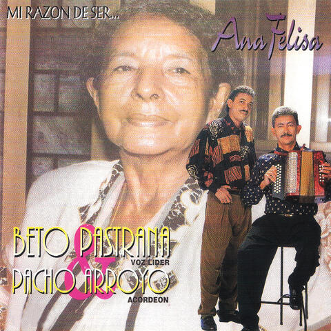 Mi Razon de Ser Ana Felisa