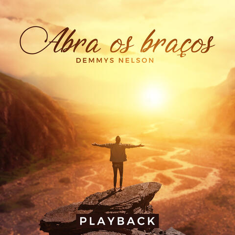 Abra os Braços